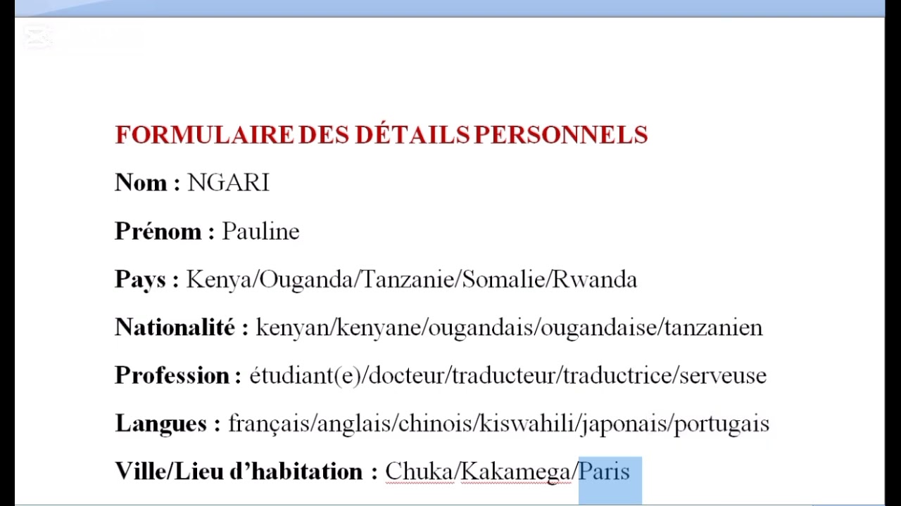 LESSON 37 - FORMULAIRE DES DÉTAILS PERSONNELS