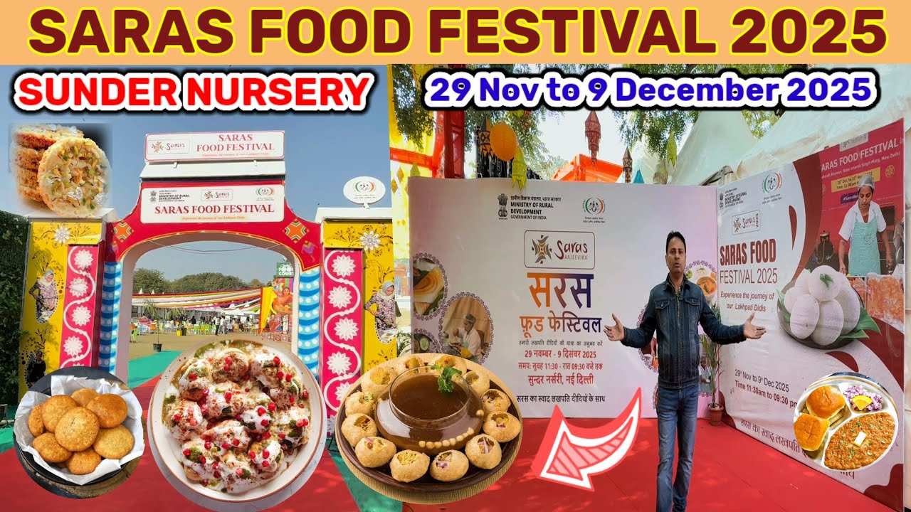 Saras Food Festival 2025 | Saras Food Festival Sunder Nursery | saras food festival 2025 delhi
