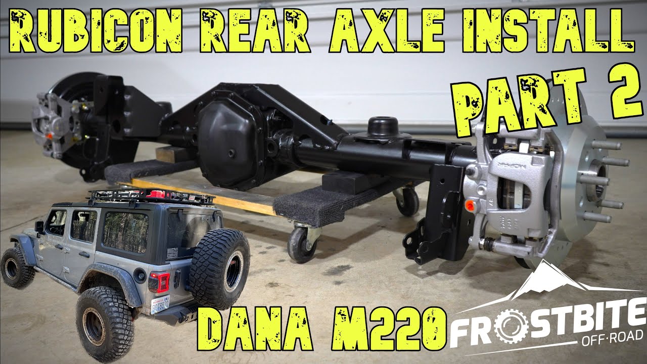 How To Swap A JL Rubicon Rear Axle - Part 2