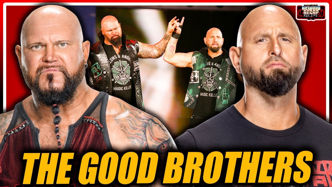 The Good Brothers: AJ Styles' Retirement, The Bullet Club, Festus Stories, Beating Up John Cena