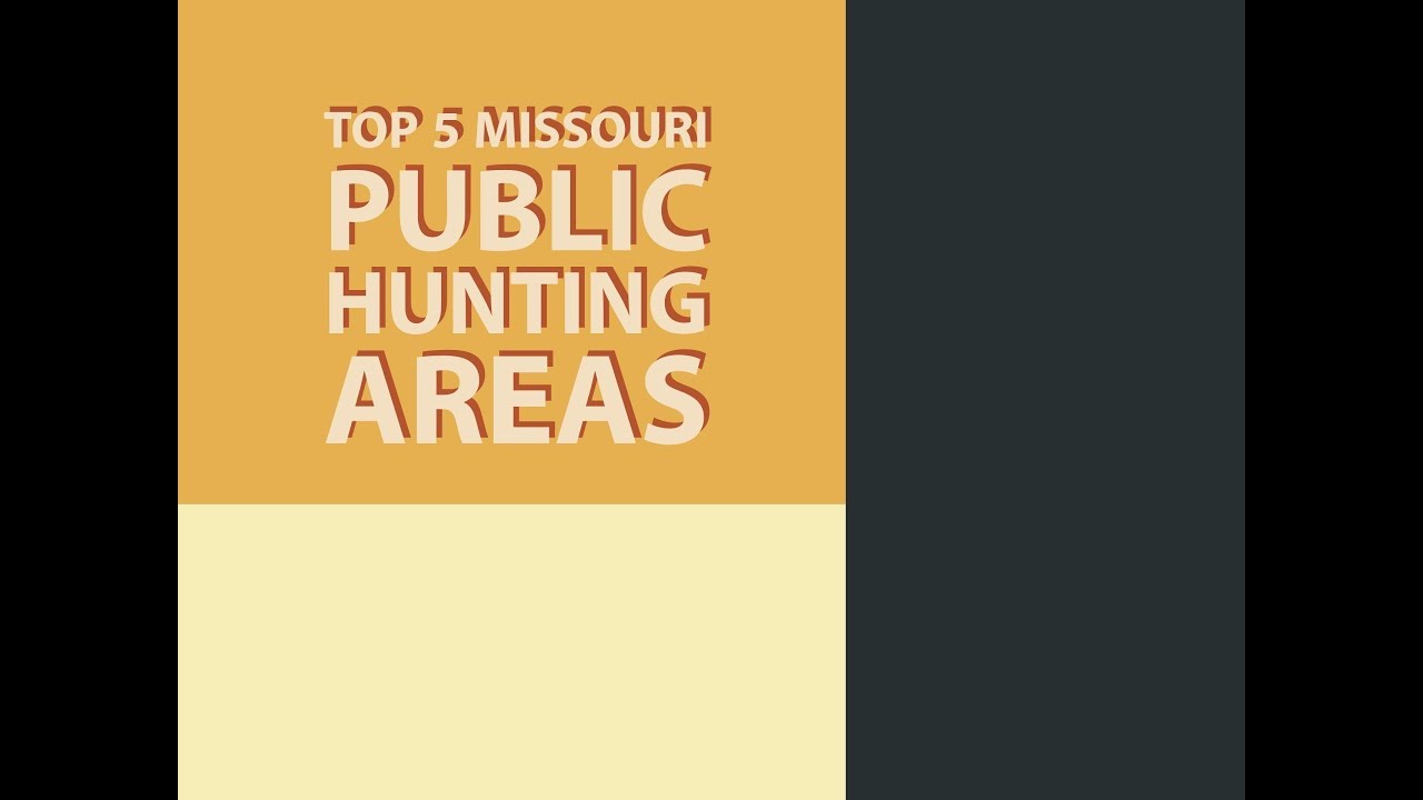 Top 5 Missouri Public Hunting Areas
