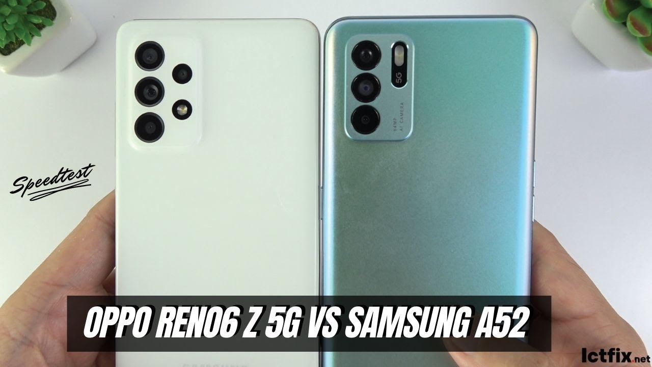 Samsung Galaxy A52 vs Oppo Reno6 Z 5G | Snapdragon 720G vs Dimensity 800U 5G Speedtest, Comparison