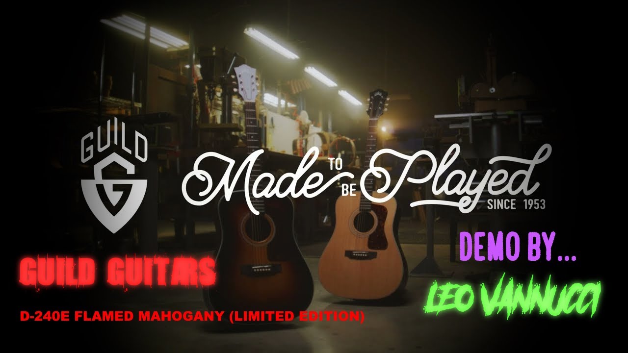 Guild Guitars D-240E Flamed Mahogany (LTD Edition) playthrough (no talking)
