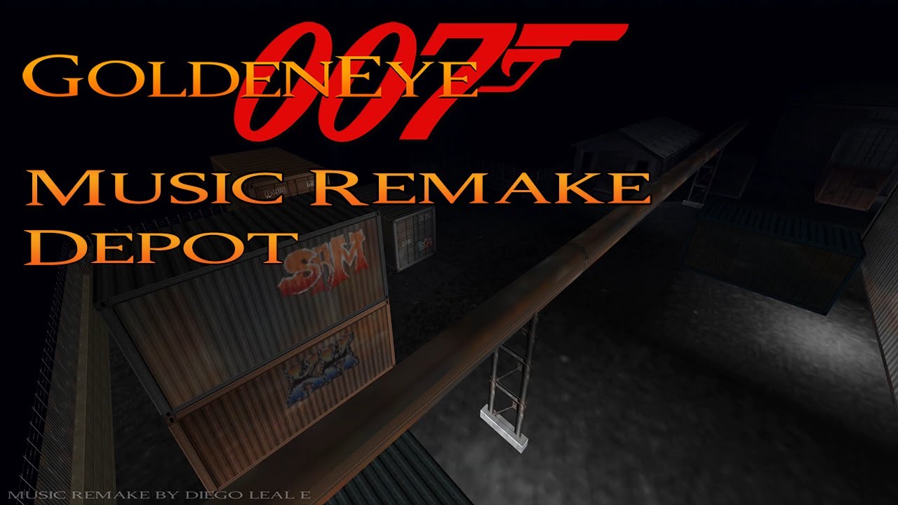 Depot - Goldeneye 007 Music | Remake