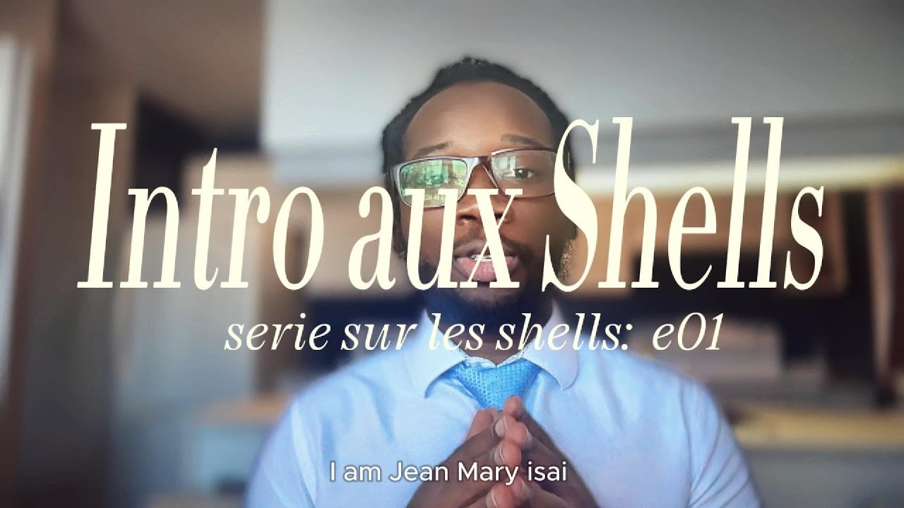 Introduction aux shell