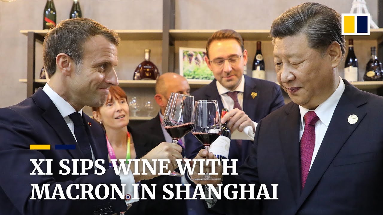 Xi and Macron sip wine together in Shanghai trade fair