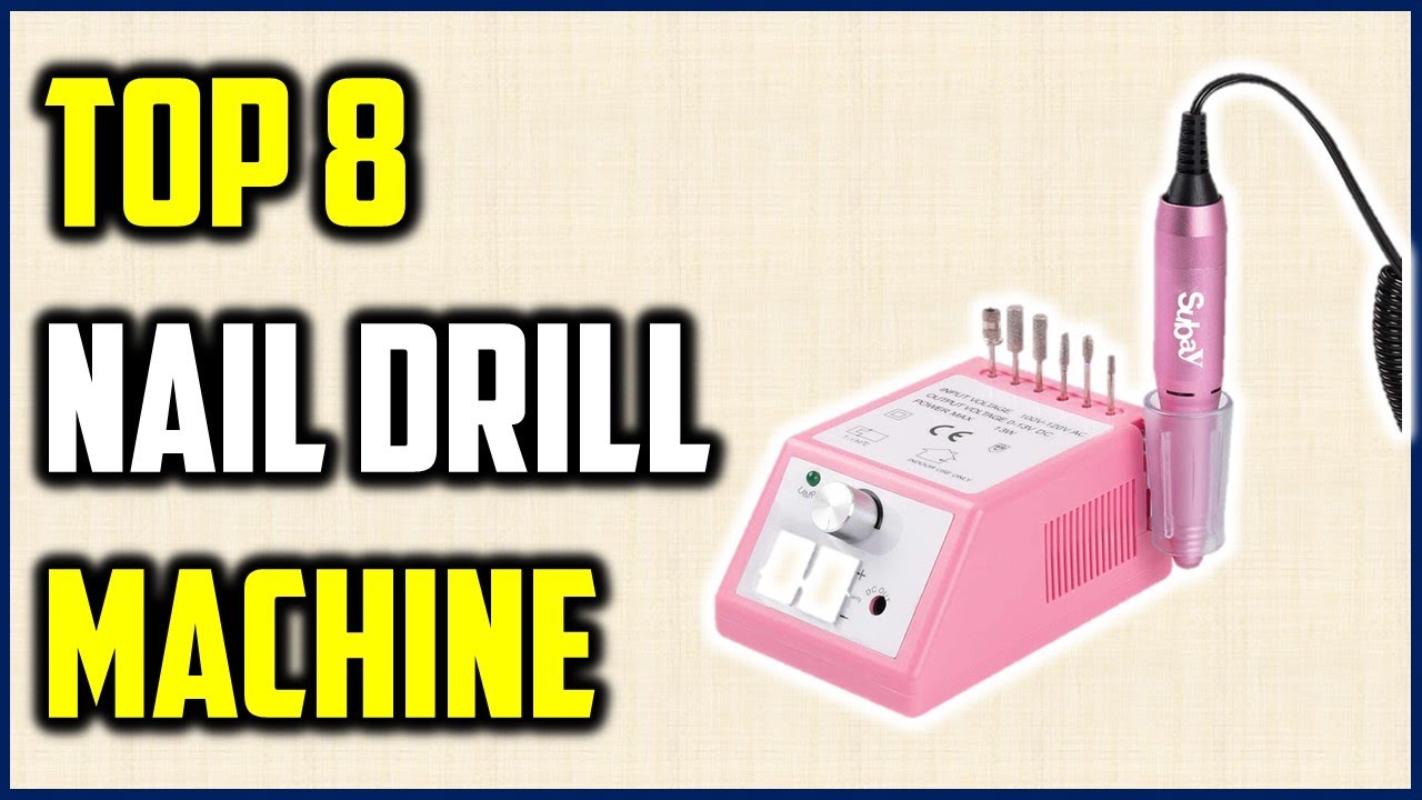✅Best Nail Drill Machine 2023 | Top 8 Best Nail Drills for Expert-Level Buffing and Shaping