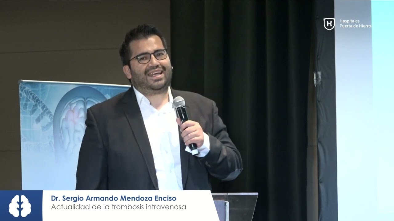 2. Actualidad de la trombosis intravenosa – Dr.  Sergio Armando Mendoza Enciso