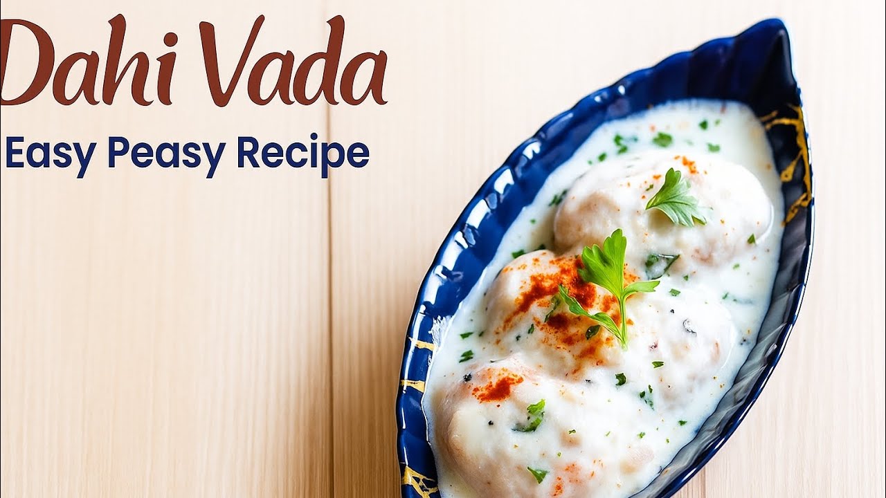 Super Soft Dahi Vada Recipe | Street Style Dahi Bhalla at Home #DahiVada #DahiBhalla #recipe 