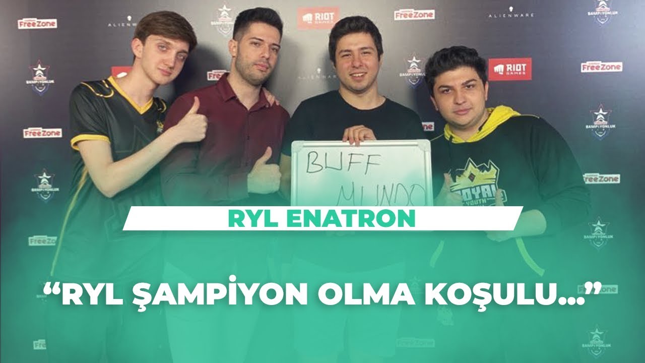 RYL Enatron | Şampiyon Olma Koşulumuz | RYL Closer & RYL Armut
