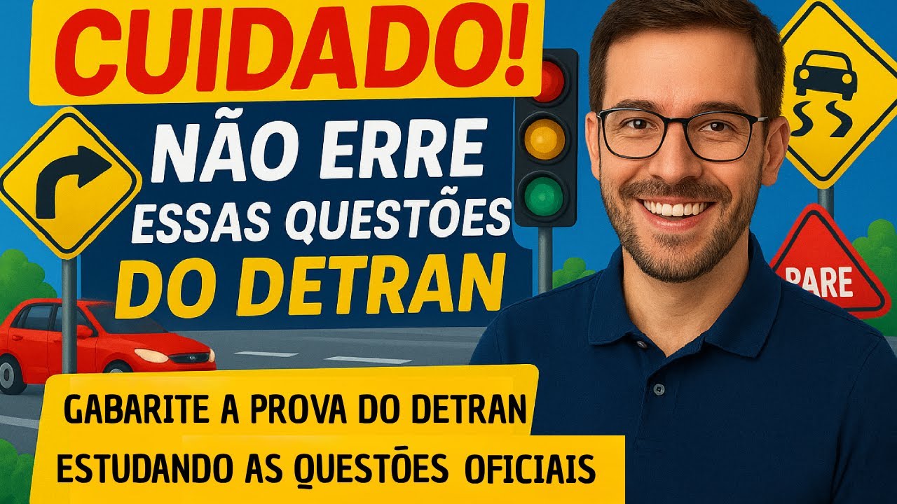 Simulado Detran 2025: Resolva Agora 60 Questões da Prova Oficial (Comentadas)