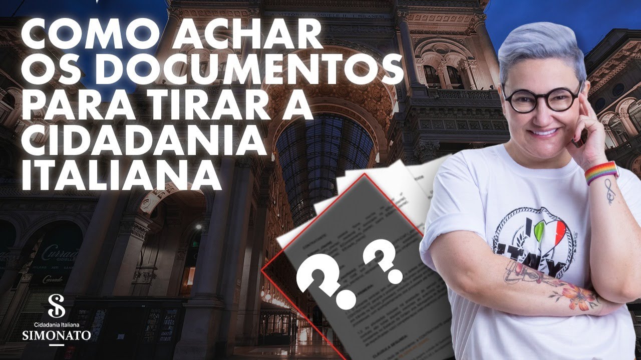 Como achar os documentos para tirar a cidadania italiana?!