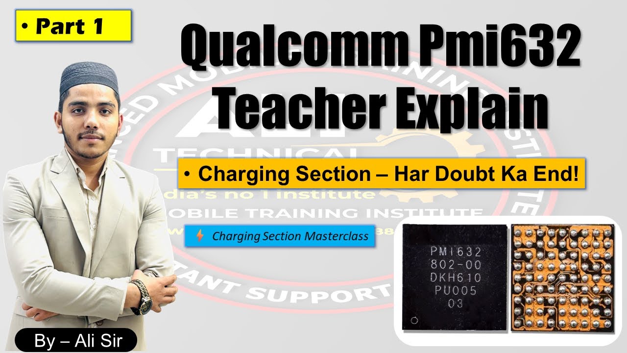 PMI632 Charging Section Working & Troubleshooting | (Part 1) Practical Explained || @+918851213933