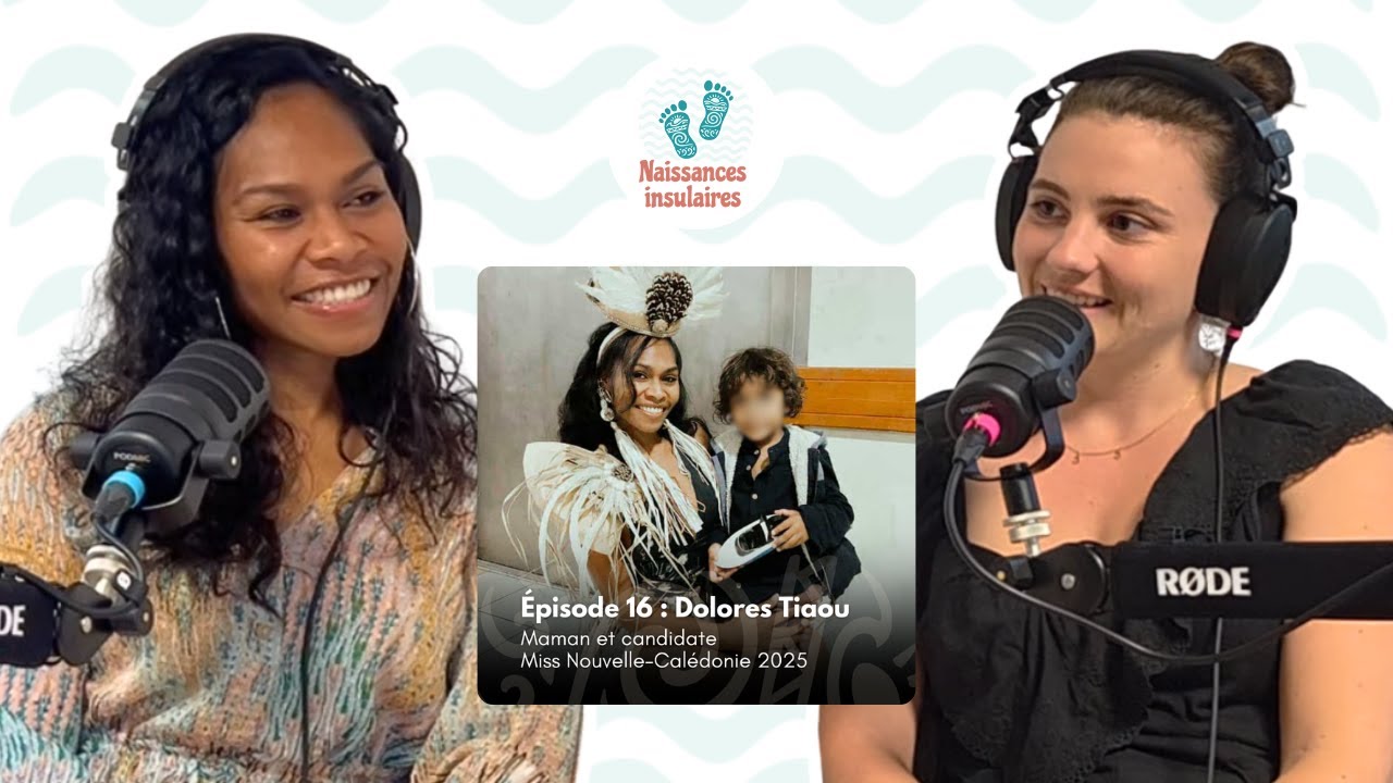 #16 - Dolores : Maman et candidate Miss Nouvelle-Calédonie 2025