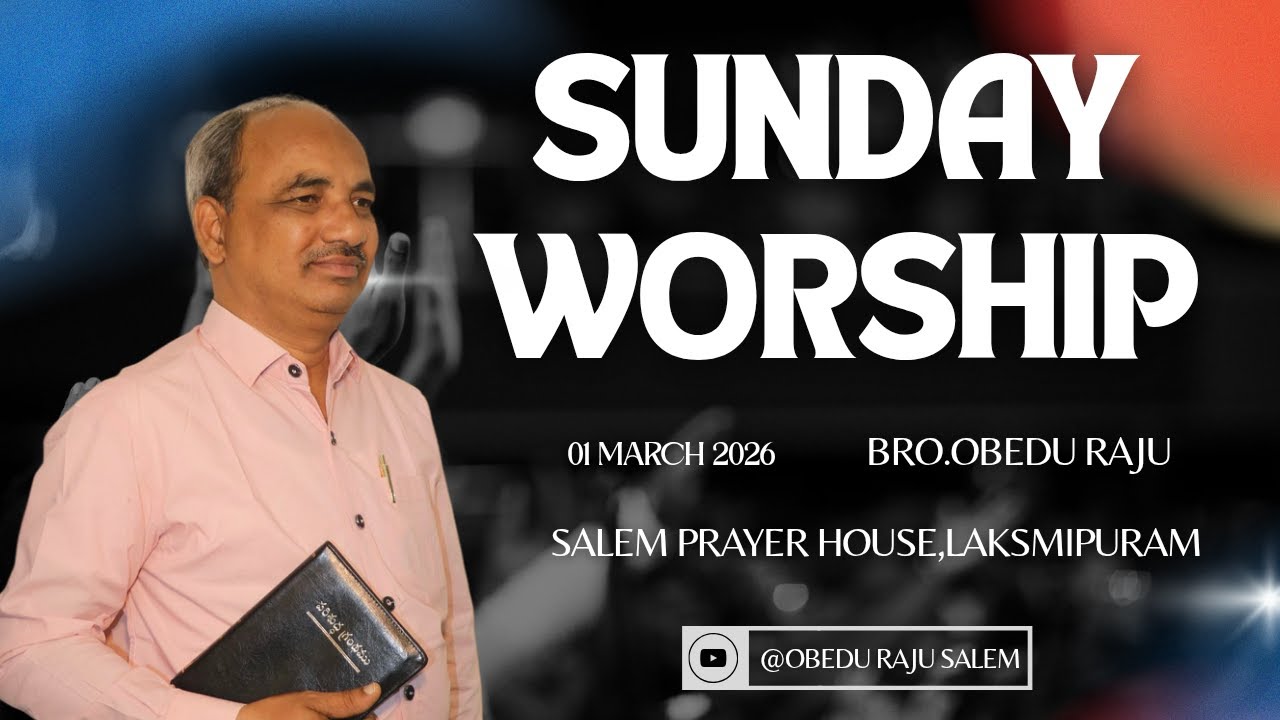 #sundayworship || 01 MARCH  2026 || #broobeduraju || SALEM PRAYER HOUSE