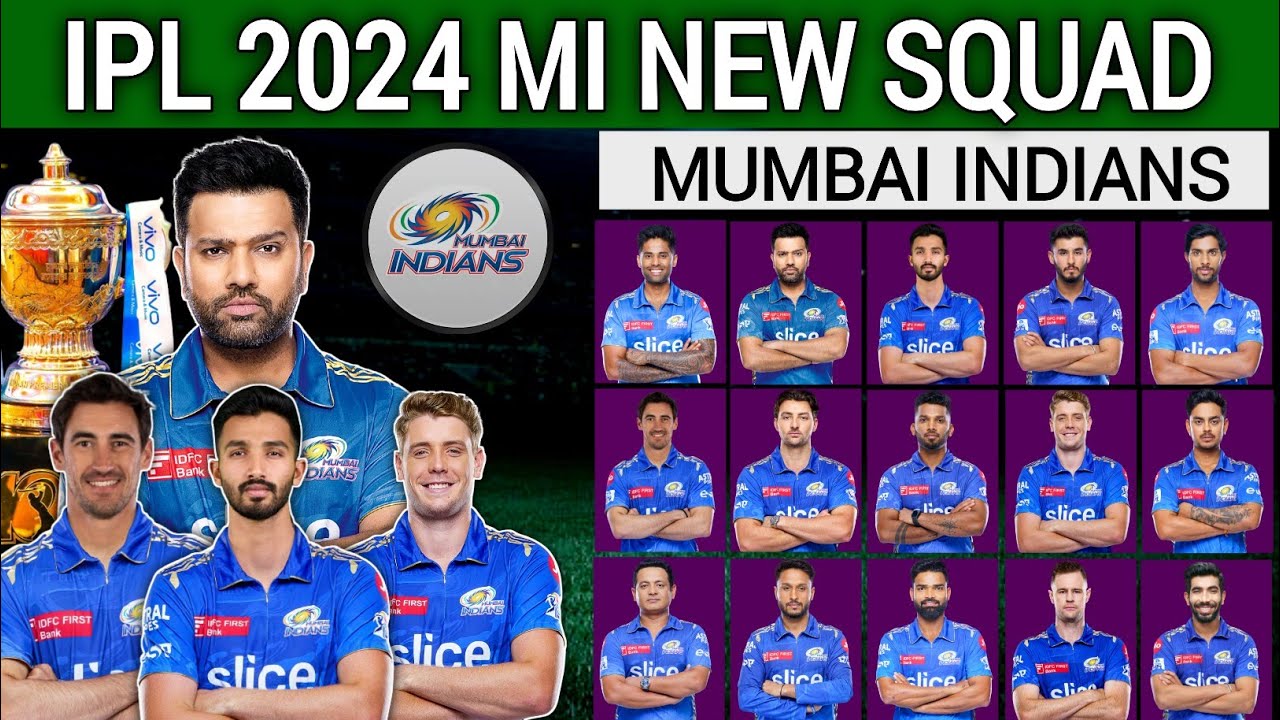 IPL 2024 | Mumbai Indians Team Full Squad | MI Full Squad 2024 | MI Team New Players List 2024