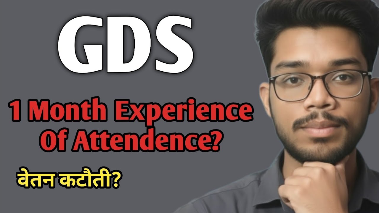 After 1 Month of Attendance! GDS Salary Cut or Safe? Full Experience Shared