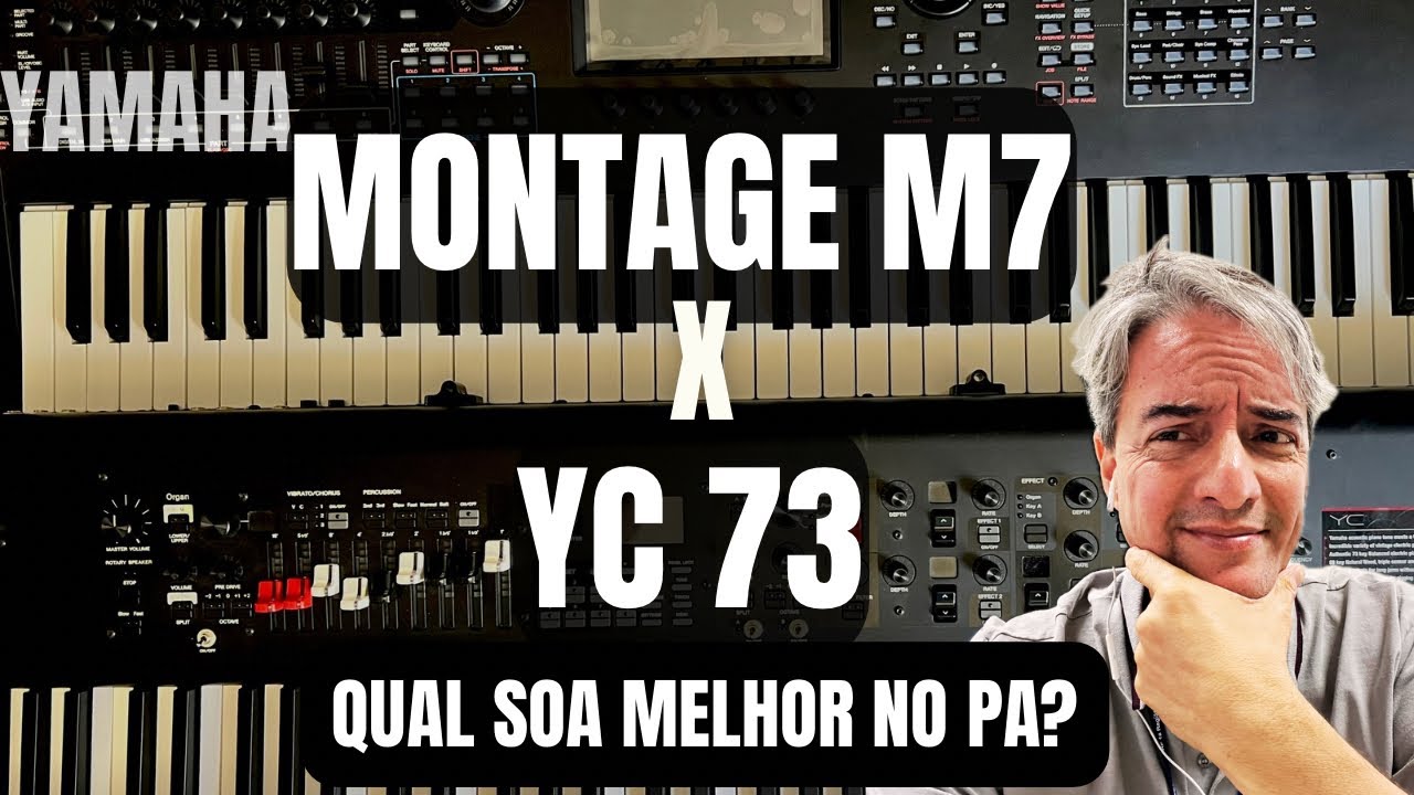 YAMAHA YC vs MONTAGE M. Qual  soa melhor?
