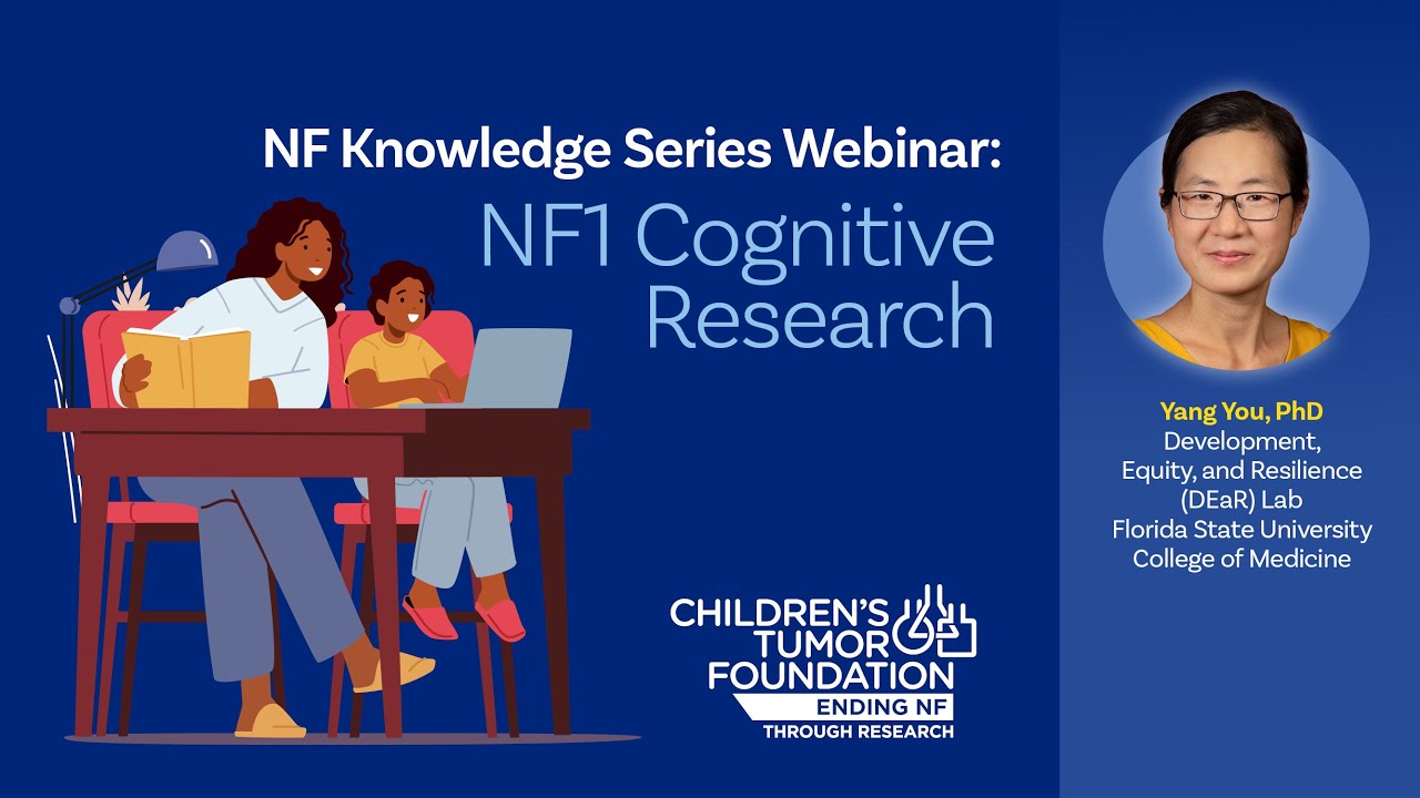 NF Knowledge Series: NF1 Cognitive Research