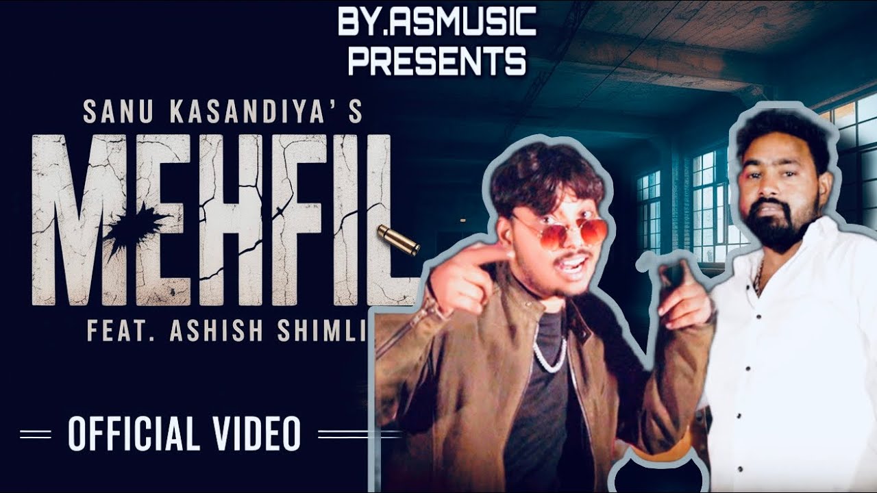 MAHFIL 2026 new haryanvi song /Sanukasandiya/Ashish Shimili/Akshat Rahi