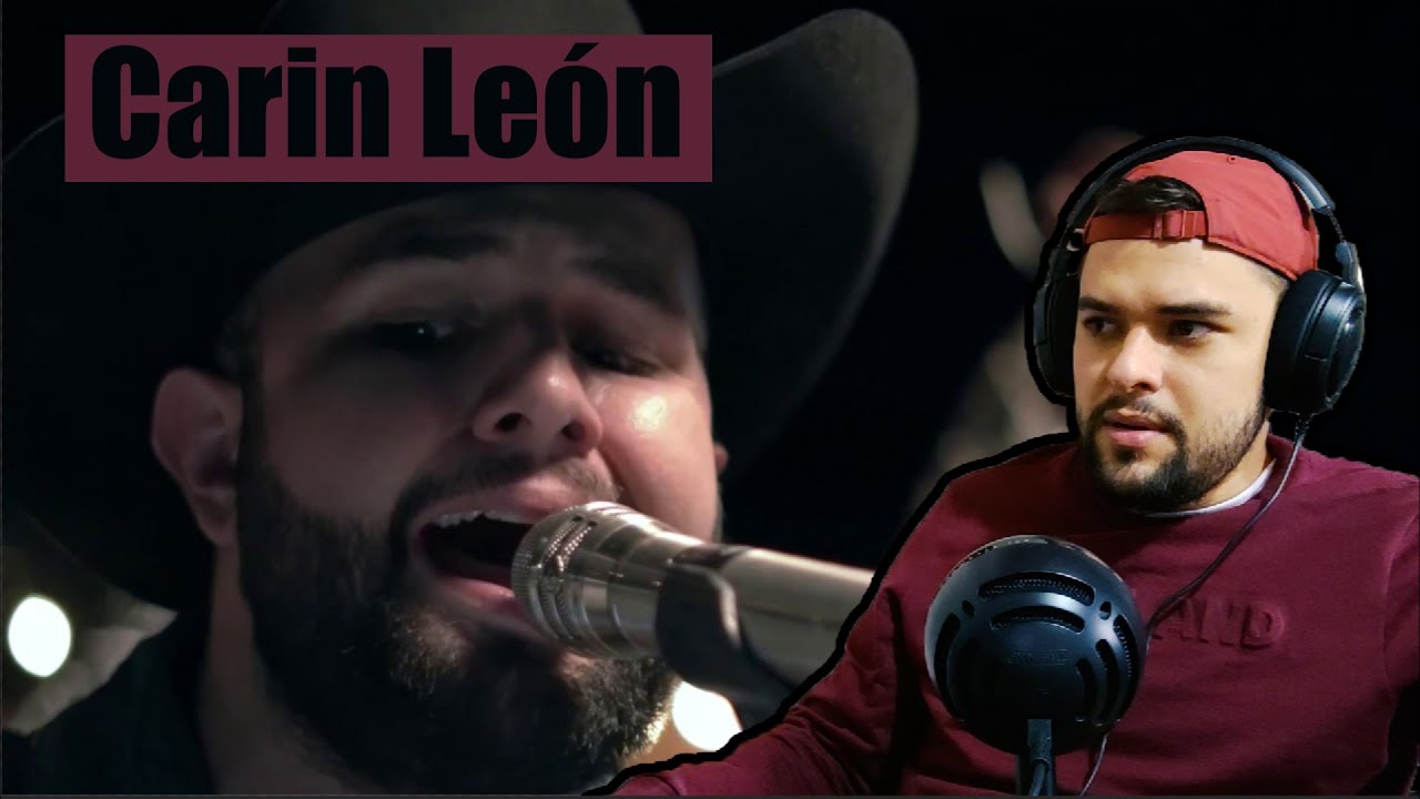 Escucho/Analizo a Carin León - Tú | Reacción