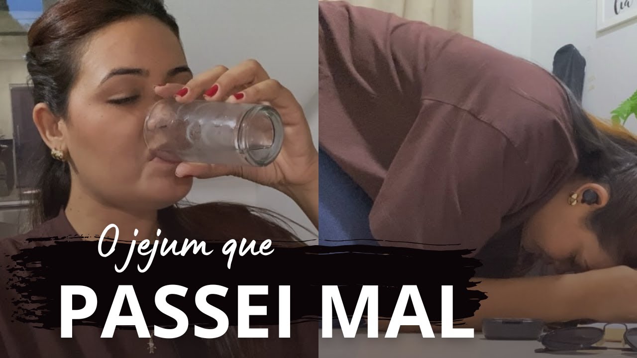 O jejum que PASSEI MAL e o CONFRONTO que eu não esperava