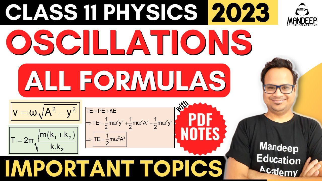 Oscillations Class 11 all Formulas With PDF Formula Sheet | Class 11 Physics Final Exam 2023