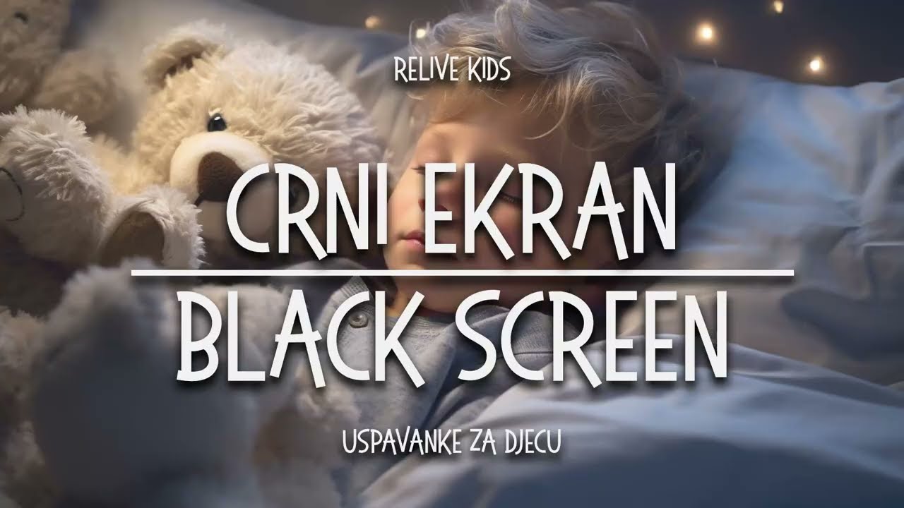 CARSTVO SNOVA 3 - uspavanke za djecu [CRNI EKRAN/BLACK SCREEN]