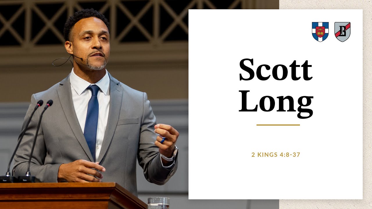 Scott Long | 2 Kings 4:8-37