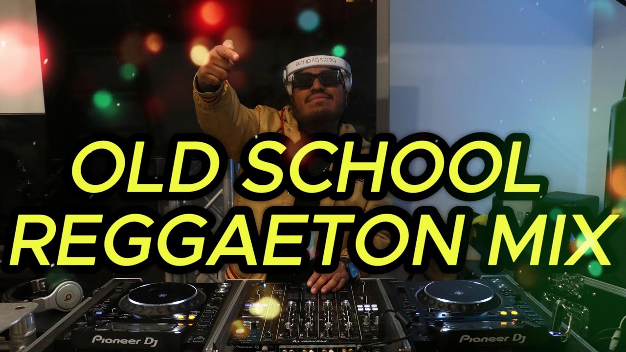 Old School Reggaeton Mix | Session 1 - DJ Luuupe