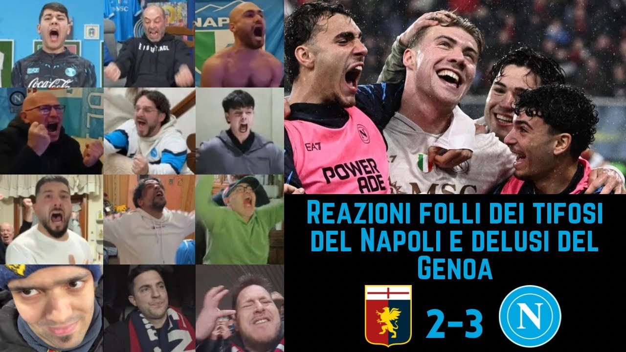 Tifosi del Napoli in delirio e sostenitori del Genoa delusi dopo GENOA 2-3 NAPOLI | Serie A G24