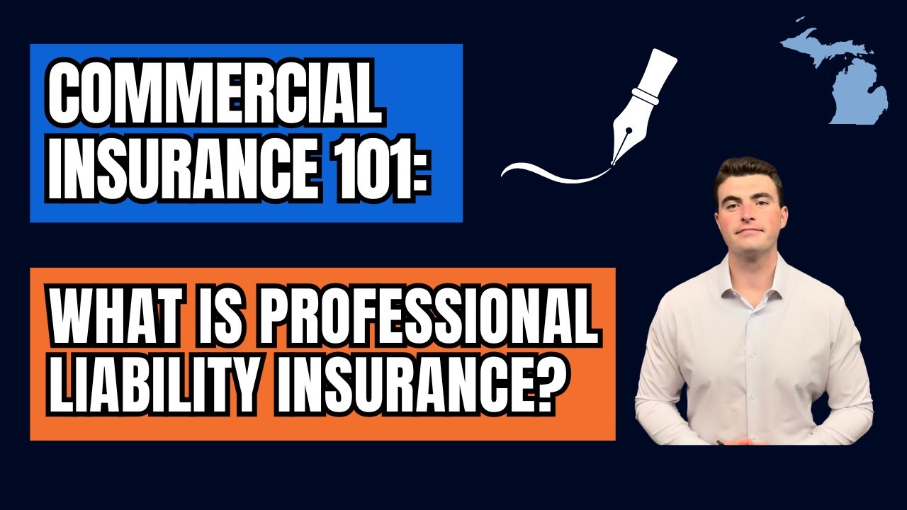 What Is Professional Liability Insurance? (Michigan Business Insurance Guide)