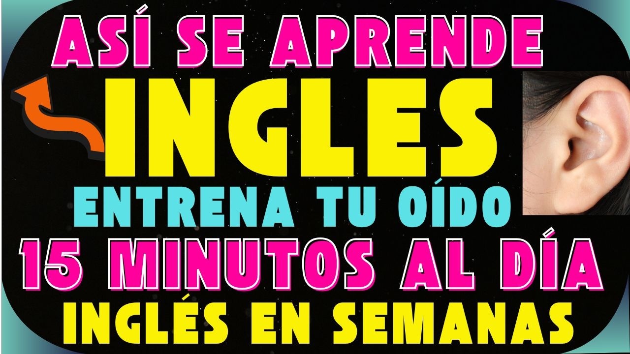🔓 EL SECRETO QUE DESBLOQUEA TU INGLÉS EN SEMANAS✅