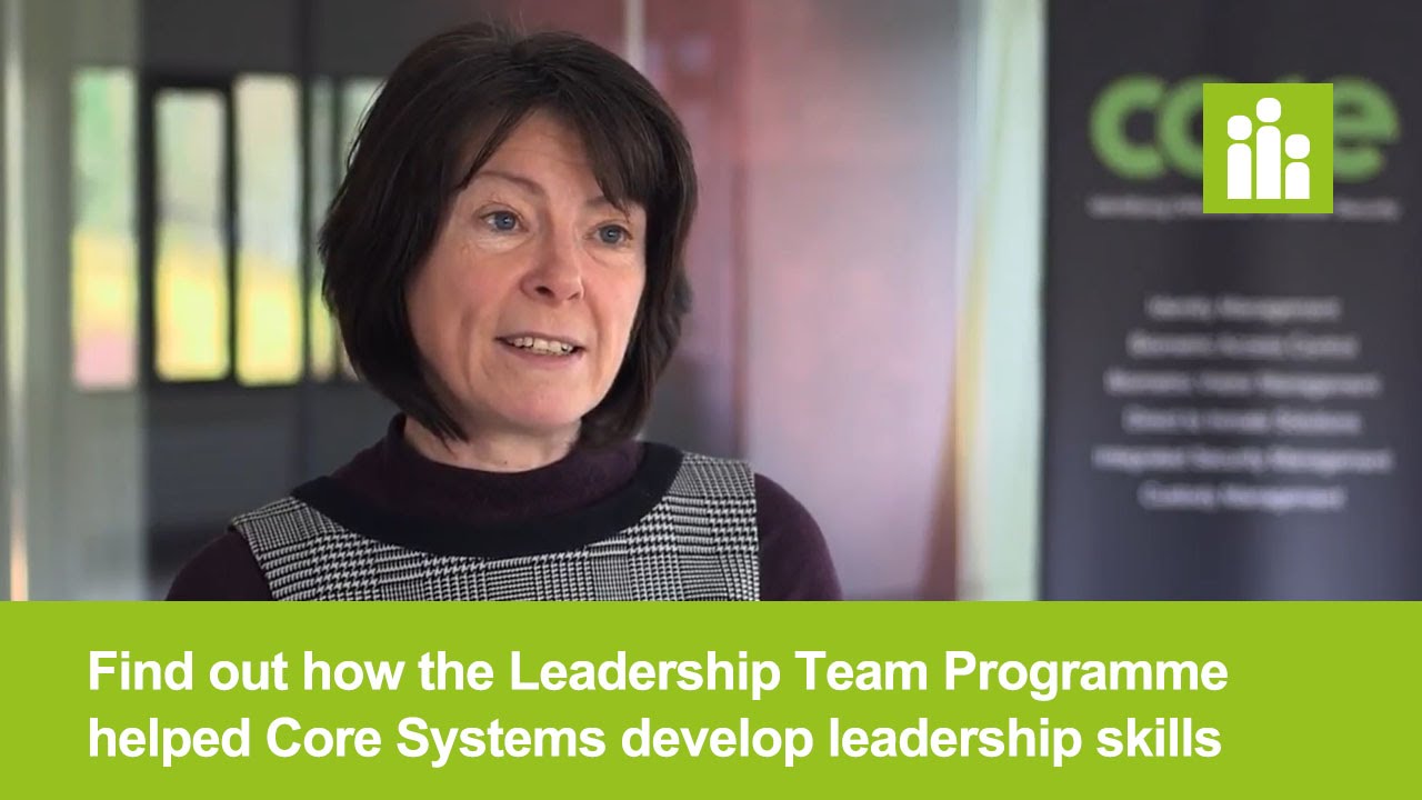 Invest NI Leadership Team Programme | Core Systems | Greater clarity on business objectives
