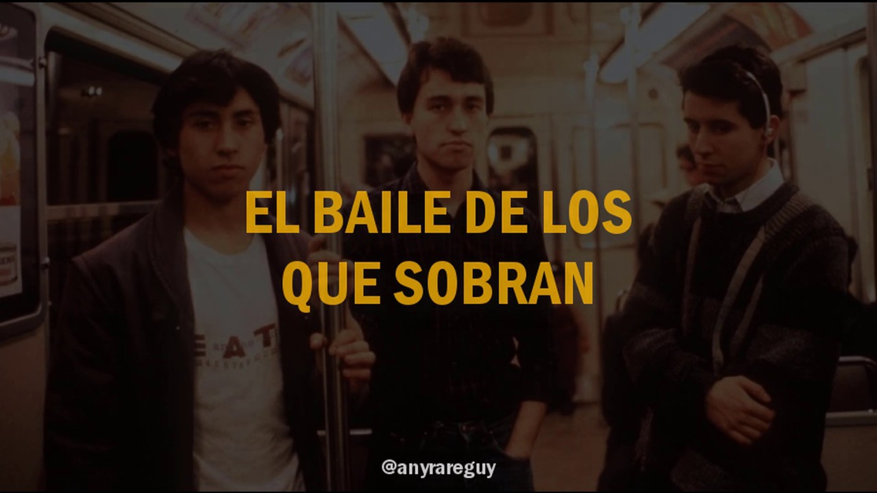 El baile de los que sobran - Los prisioneros (Letra)