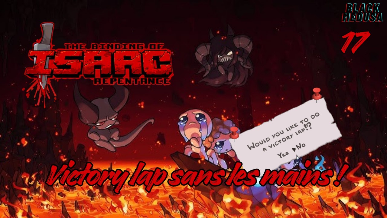 VICTORY LAP SANS LES MAINS ! - The binding of Isaac : Repentance (17)