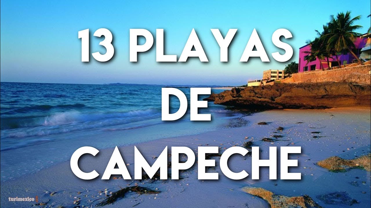 13 Playas que NO te debes Perder en Campeche