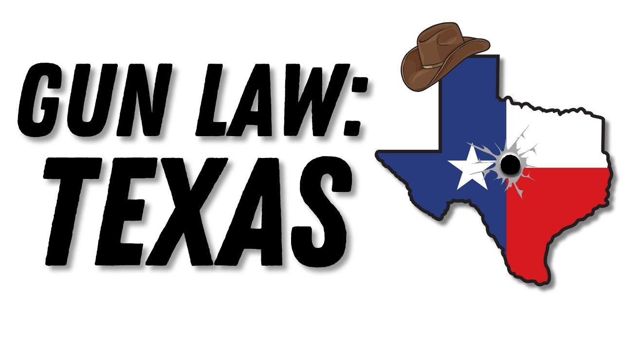 Everything You Need to Know About Texas Gun Laws