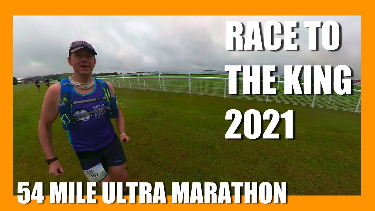 Race to the King 2021 Uncut! - 54 mile Ultra Marathon