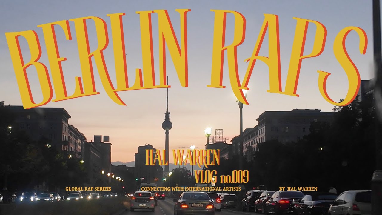 BERLIN RAPS - Hal Warren x Ki Taito x Polvo x Melodiam x Gandiii x Matsu BRL