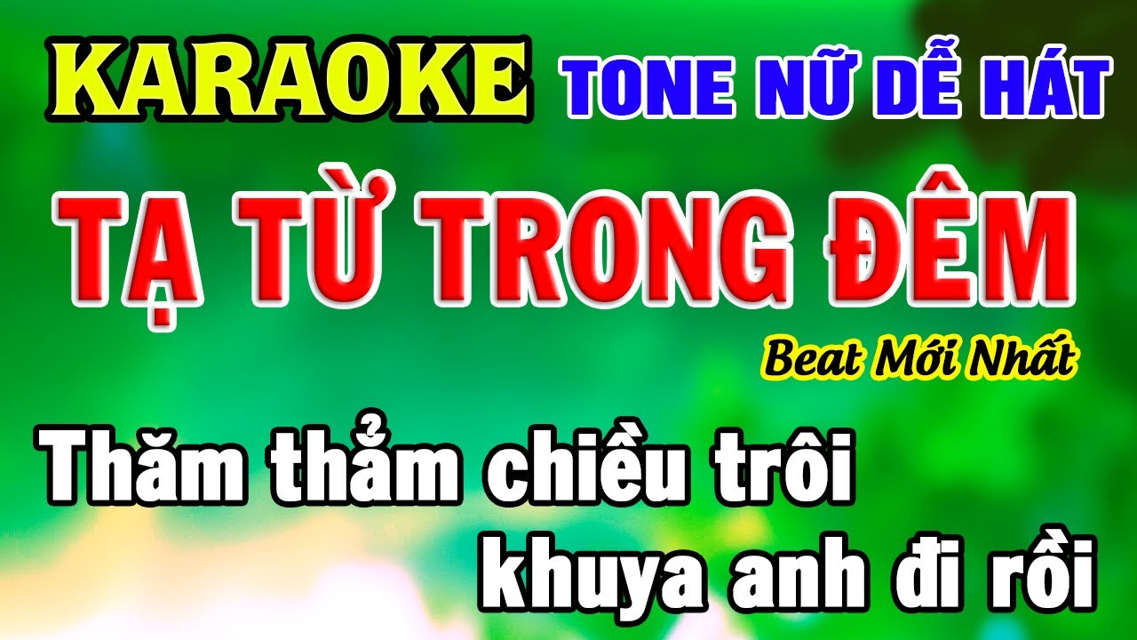 Tạ Từ Trong Đêm Karaoke Tone NỮ Beat Chuẩn Dễ Hát - Karaoke Organ Anh Quân