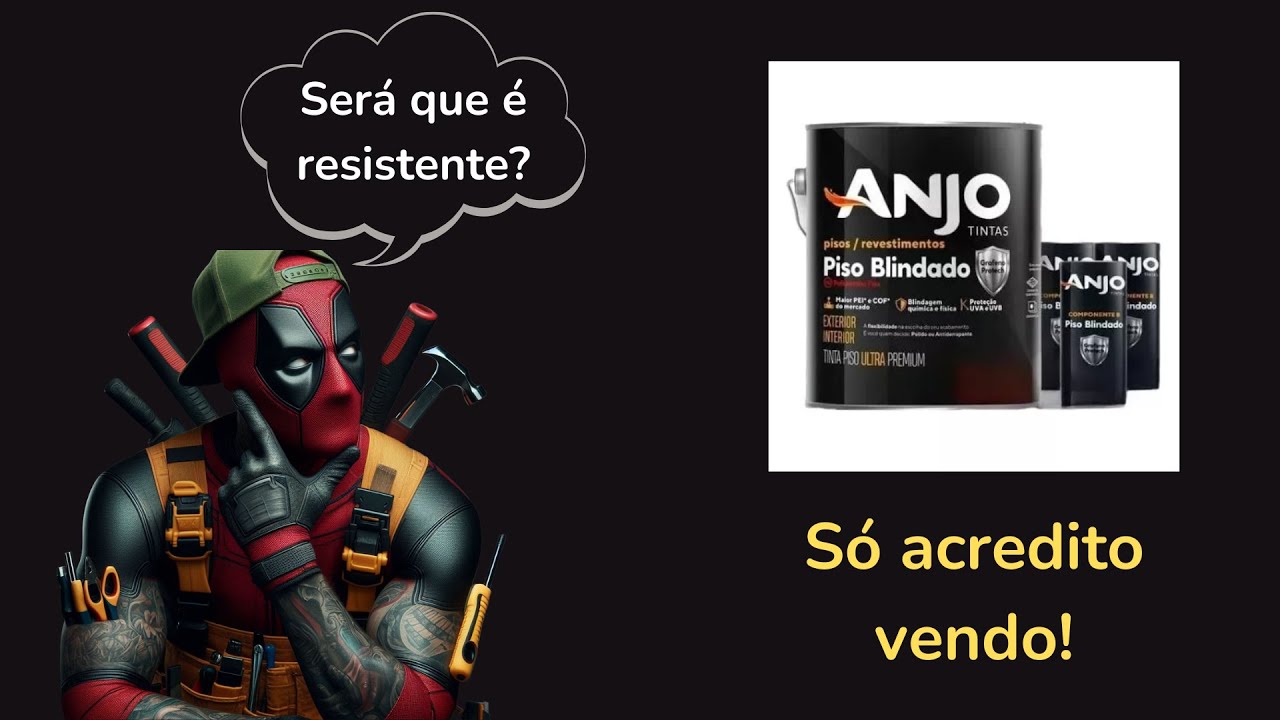Tinta Piso Blindado Anjo, é resistente?