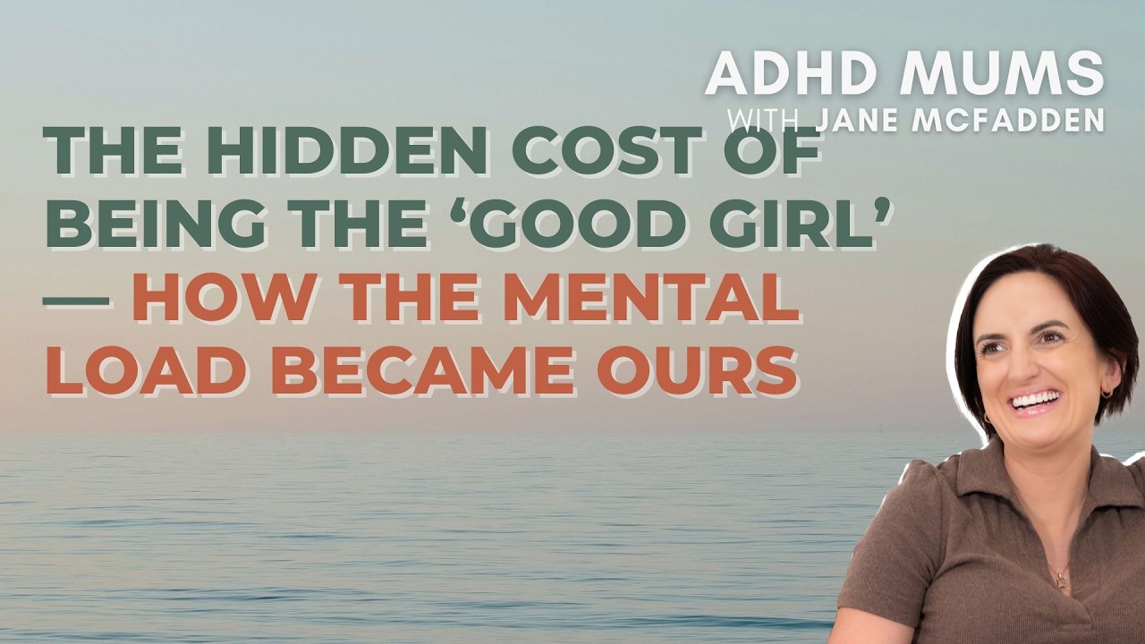 The Hidden Cost of Being the 'Good Girl' — How the Mental Load Became Ours