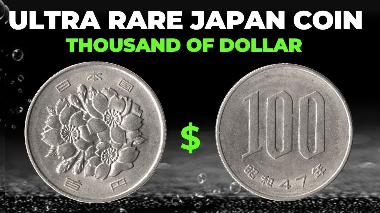 ULTRA RARE JAPAN 100 YEN COIN WORTH THOUSAND OF DOLLAR