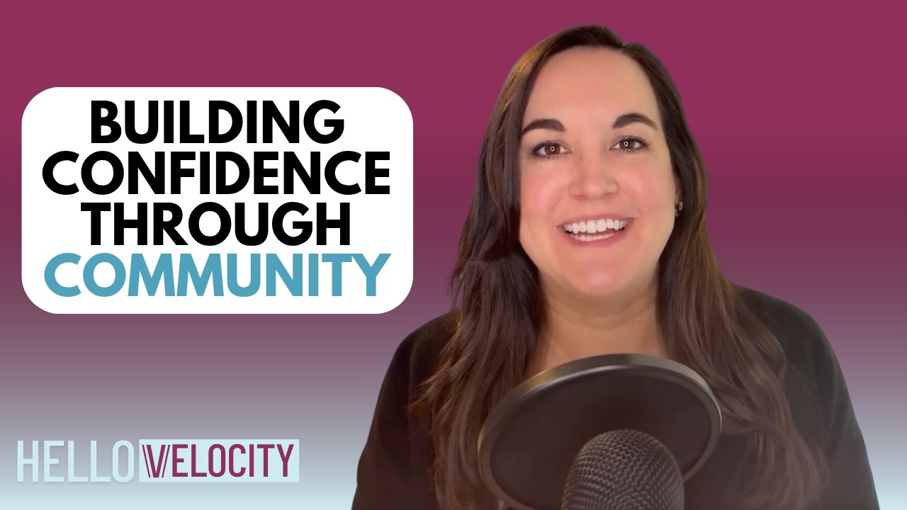 Building confidence through community