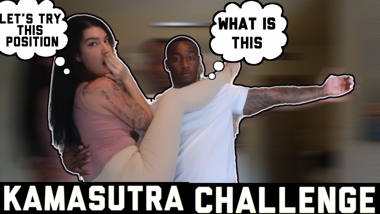 KAMASUTRA POSITION CHALLENGE