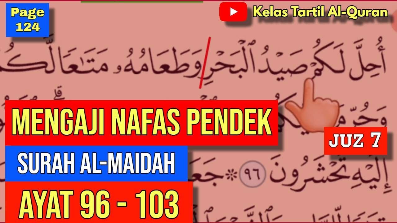 Belajar Mengaji Al-Quran Page 124 || Surah Al-Maidah || Ayat 96-103 || Juzuk 7