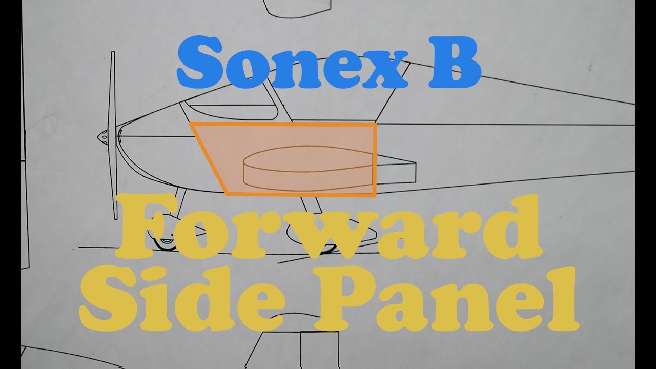 Sonex Build - Fuselage Forward Side Panel