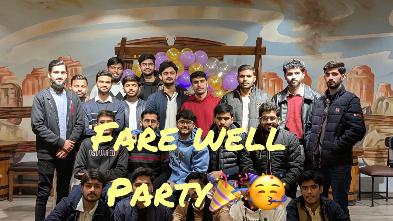 Fare Well Party 🎉🥳
