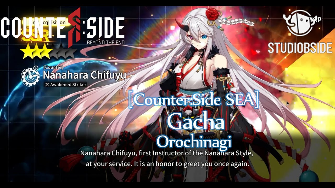 [Counter:Side SEA] | Gacha | Orochinagi - Nanahara Chifuyu | How to use trick Awk Chifuyu ?